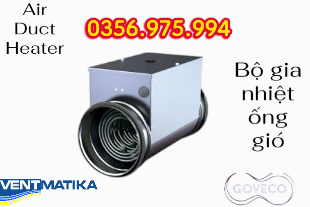 Air Duct Heater, Electric Duct Heater, bộ gia nhiệt ống gió, HVAC, Heater Ống Gió, Duct heater,