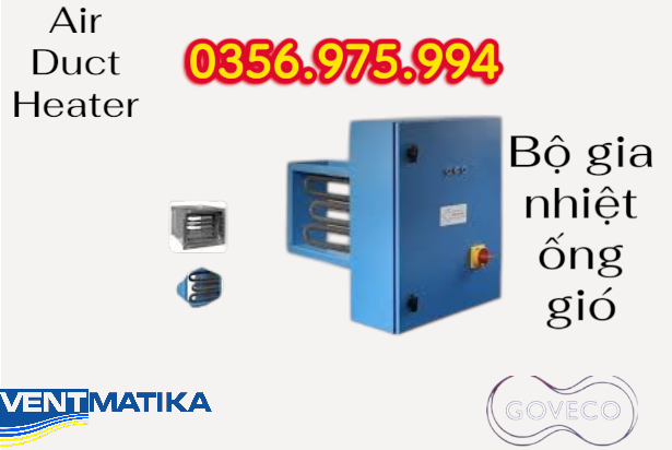 Air Duct Heater, Electric Duct Heater, bộ gia nhiệt ống gió, HVAC, Heater Ống Gió, Duct heater,